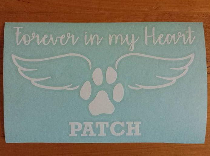 Personalised Memorial Decal Forever In My Heart - My Crafty Dog