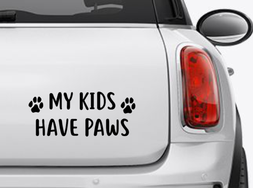 My Kids have Paws Sticker - My Crafty Dog