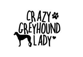 Crazy Greyhound Lady Sticker - My Crafty Dog