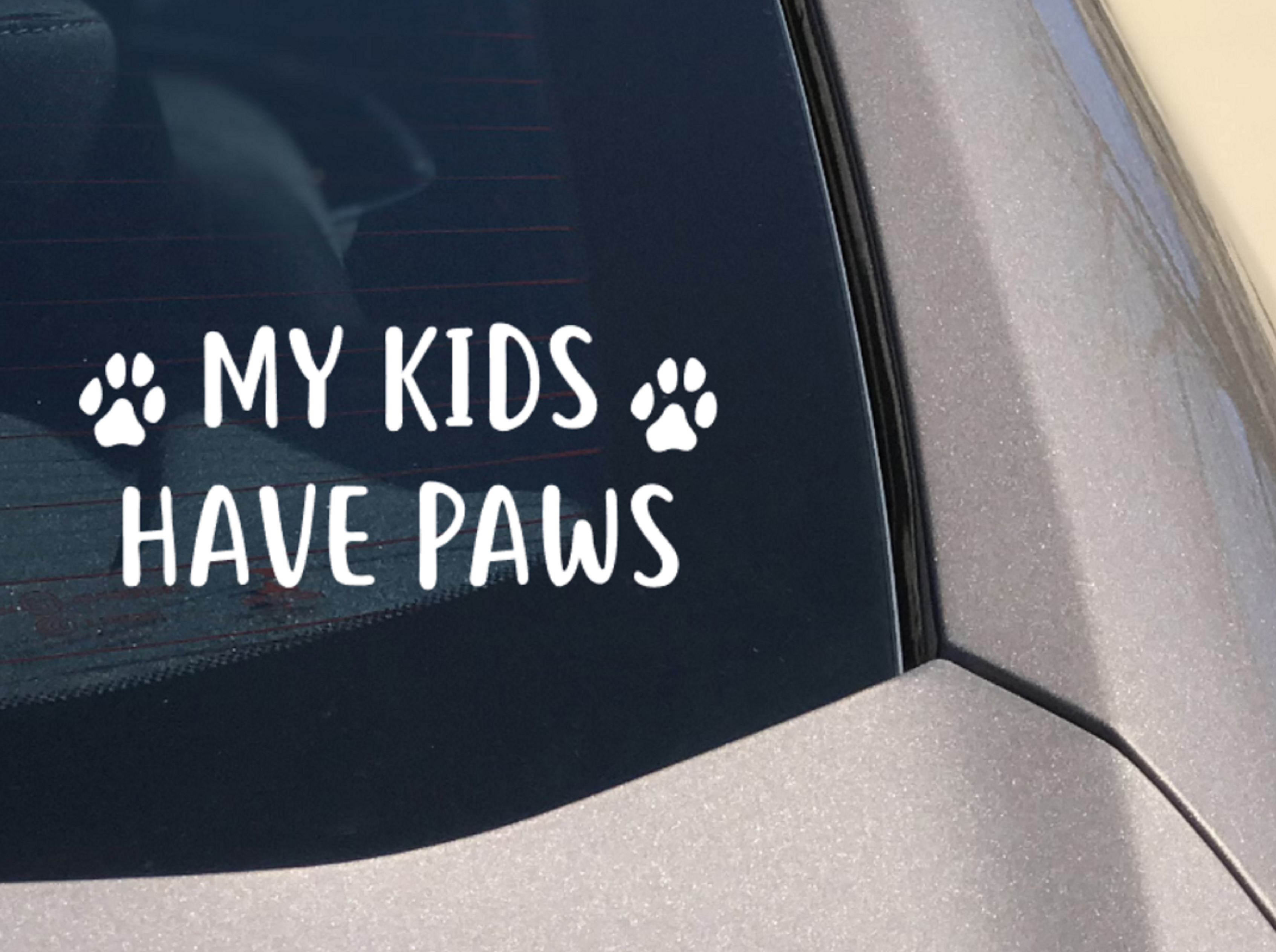 My Kids have Paws Sticker Dog Decal - My Crafty Dog