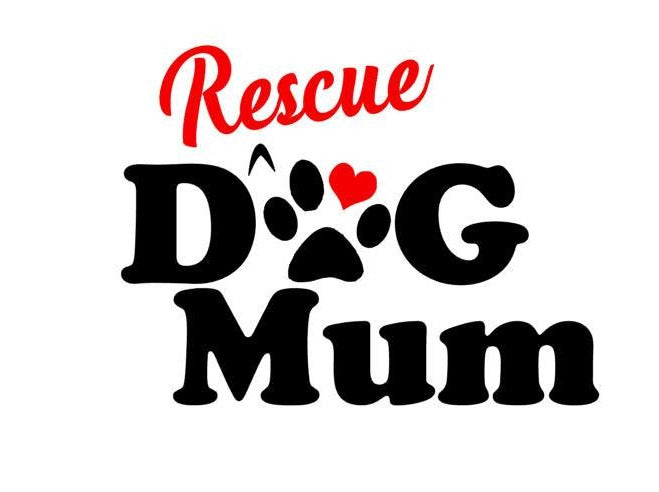 Rescue Dog Mum Sticker - My Crafty Dog