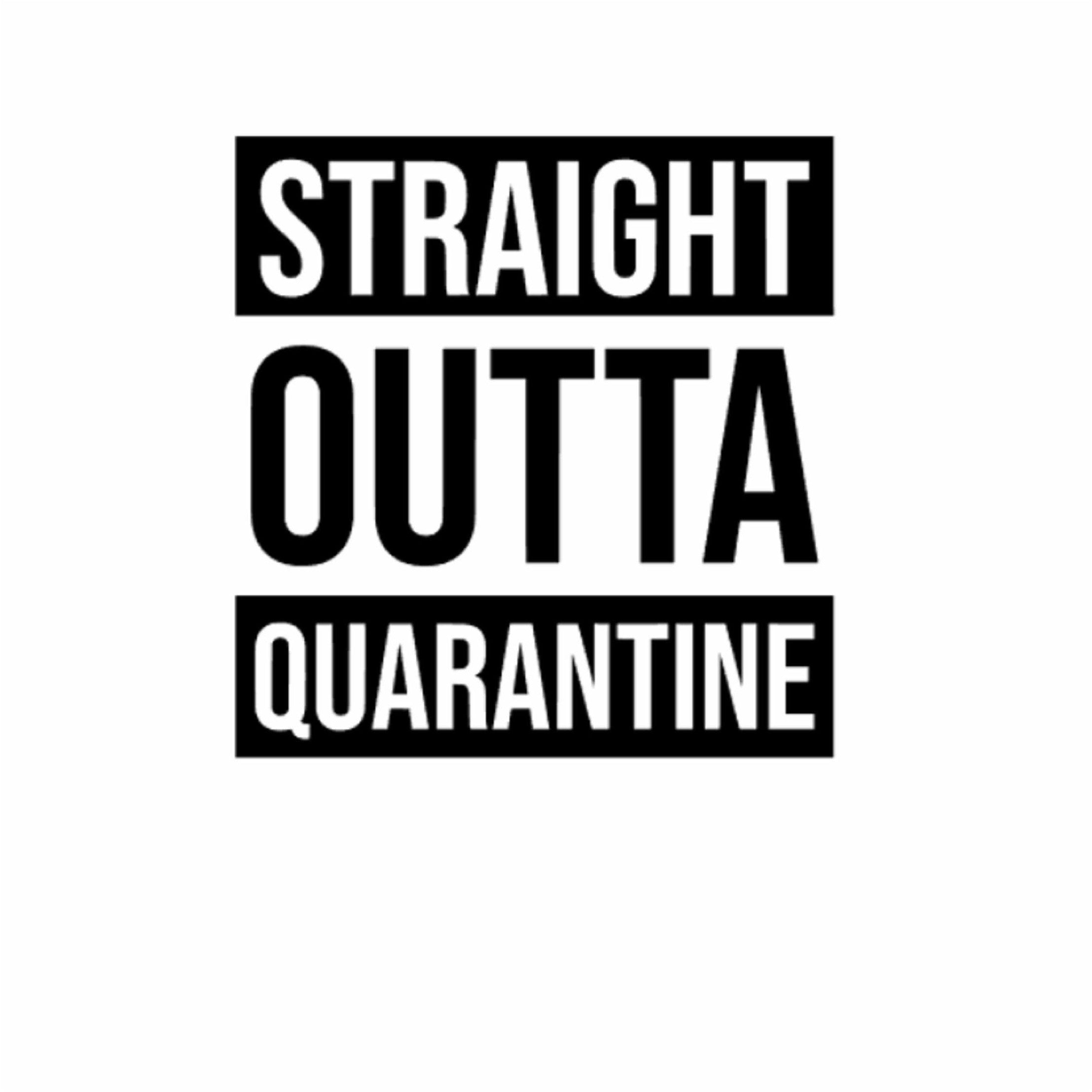 Straight Outta Quarantine Vinyl Sticker / Decal - My Crafty Dog