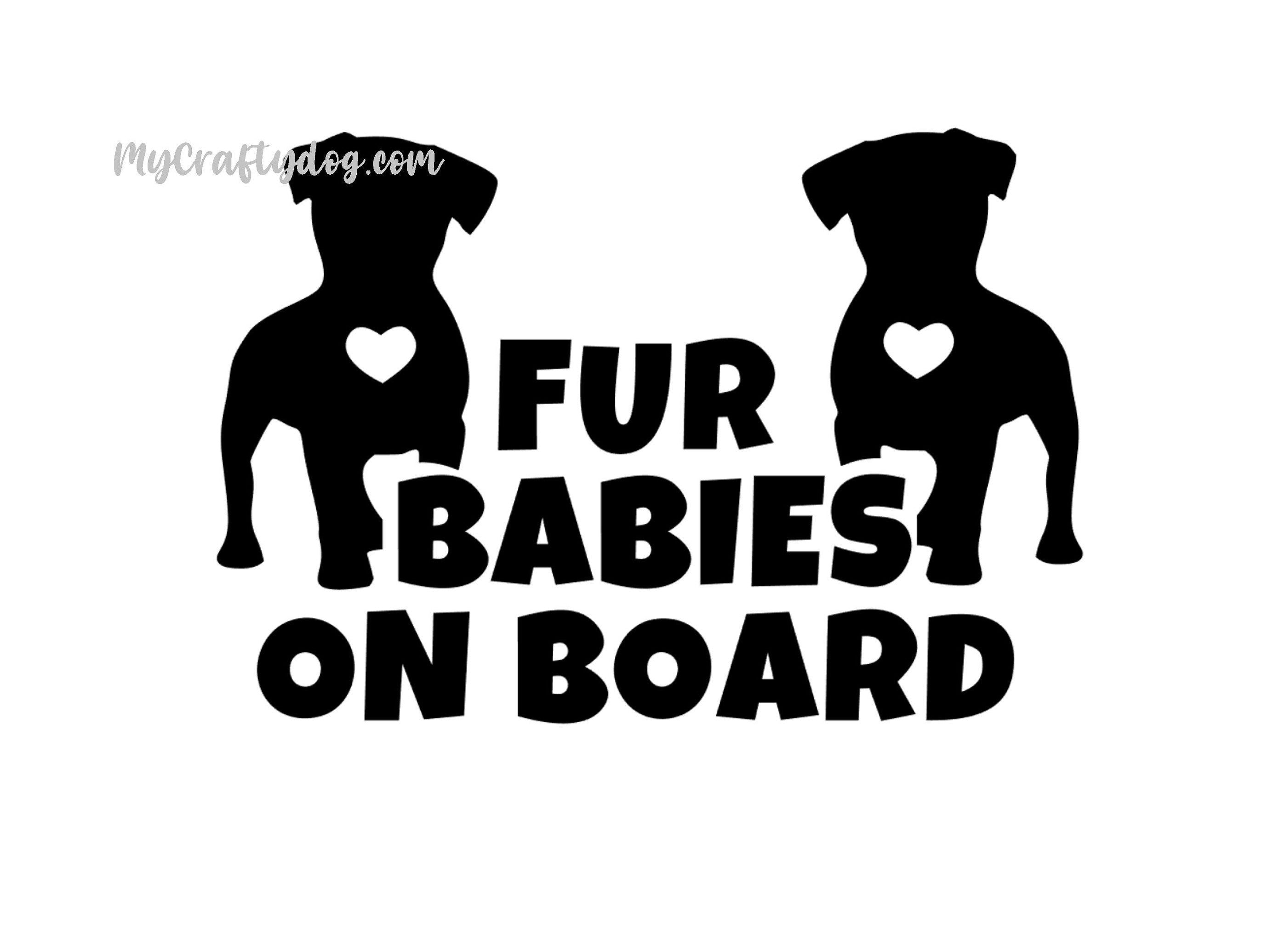 Fur Babies on Board Car Decal / Sticker - My Crafty Dog